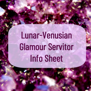 Glamour Servitor - Specialty Made Spirit Companion For Lunar and Venusian Energies